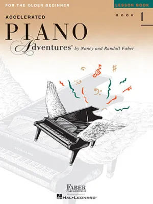 Accelerated Piano Adventures for the Older Beginner (Lesson Book 1)