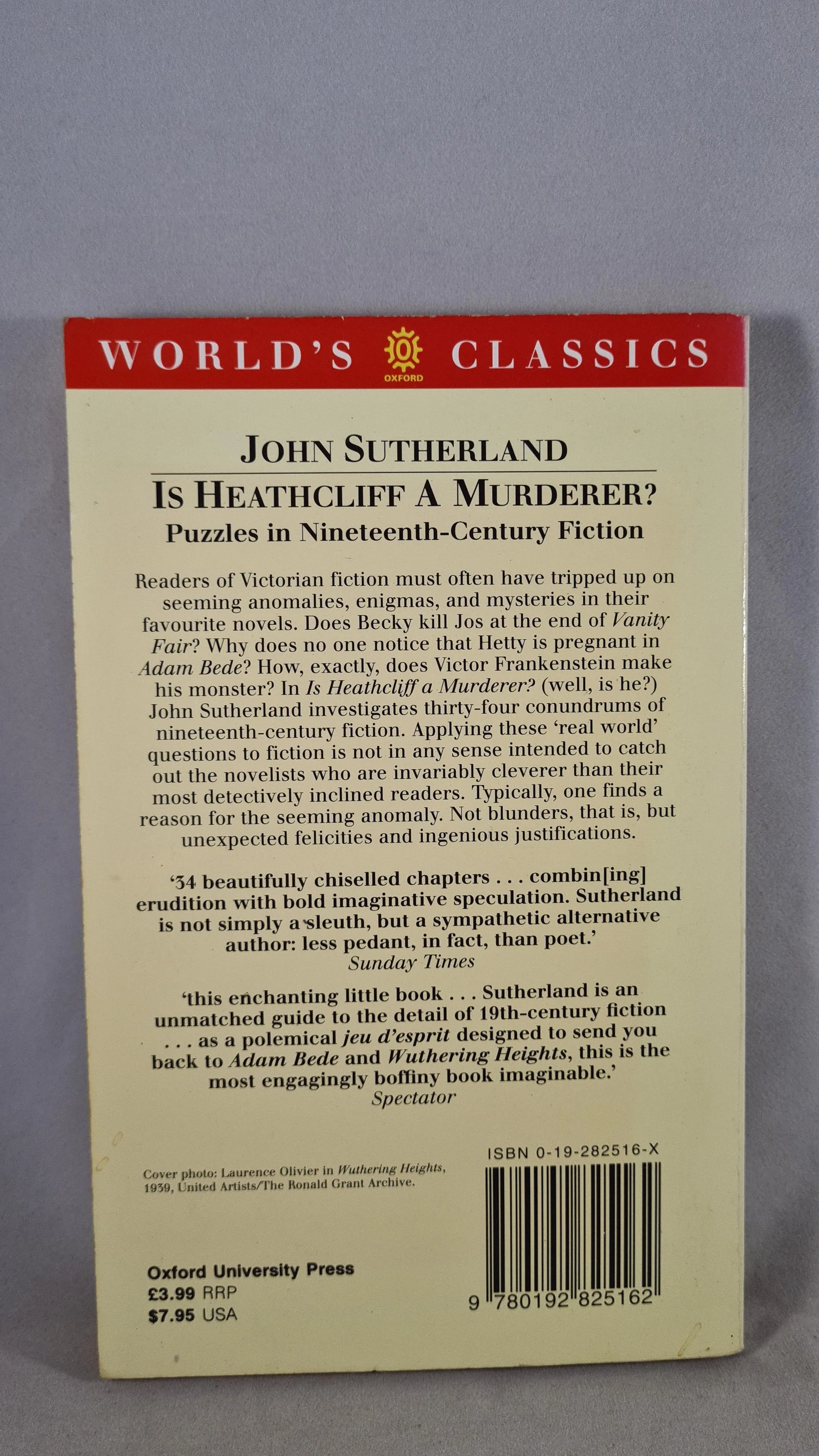 John Sutherland - Is Heathcliff A Murderer? Oxford University, 1996, Paperbacks
