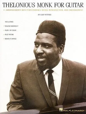THELONIOUS MONK FOR GTR